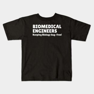 BME: Keeping biology bug-free! BME Kids T-Shirt